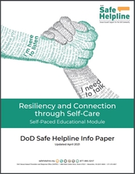 Resiliency and Connection through Self-Care Info Paper 